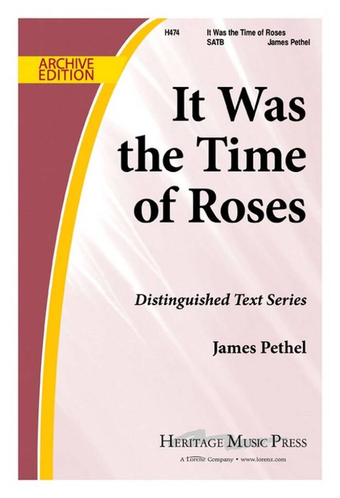 It Was The Time Of Roses